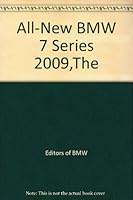 All New BMW 7 Series -- 2009 B005NBU0FG Book Cover
