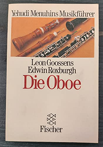 Die Oboe: Yehudi Menuhins Musikführer