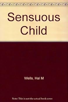 Paperback Sensuous Child Book