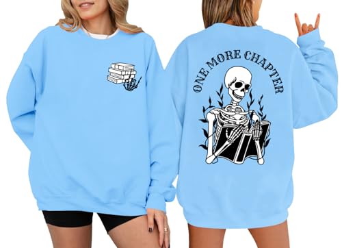 One More Chapter Book Nerd sweatshirt graphic Sweatshirts Casual Crew & Hooded Neck Long Sleeve Tops4