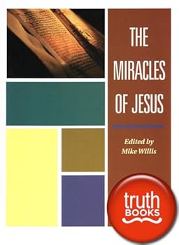 Paperback The Miracles of Jesus (Truth in Life Series) Book