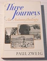 Three Journeys: An Automythology 0465086101 Book Cover