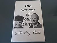 The Harvest of Our Lives 0961365773 Book Cover