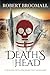 Death's Head: A Soldier With Richard the Lionheart (Roger of Huntley)