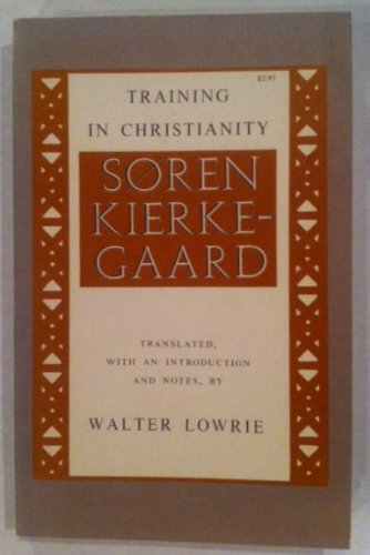 Training in Christianity and the Edifying disco... B0007E03RO Book Cover