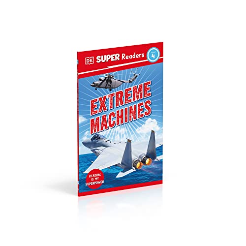 DK Super Readers Level 4 Extreme Machines