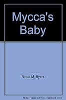 Mycca's Baby 0531084280 Book Cover