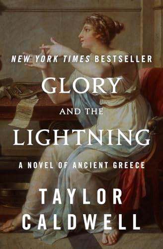 Glory and the Lightning: A Novel of Ancient Greece