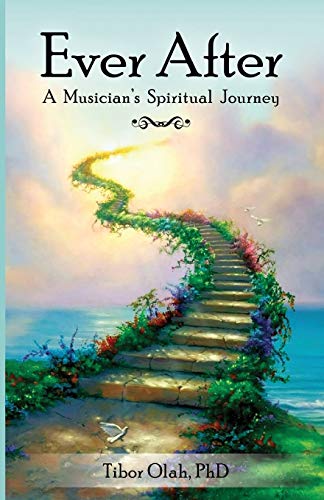 Ever After: A Musician's Spiritual Journey