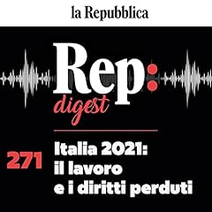 Italia 2021: il lavoro e i diritti perduti Titelbild
