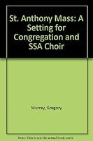 St Anthony Mass 0862093511 Book Cover