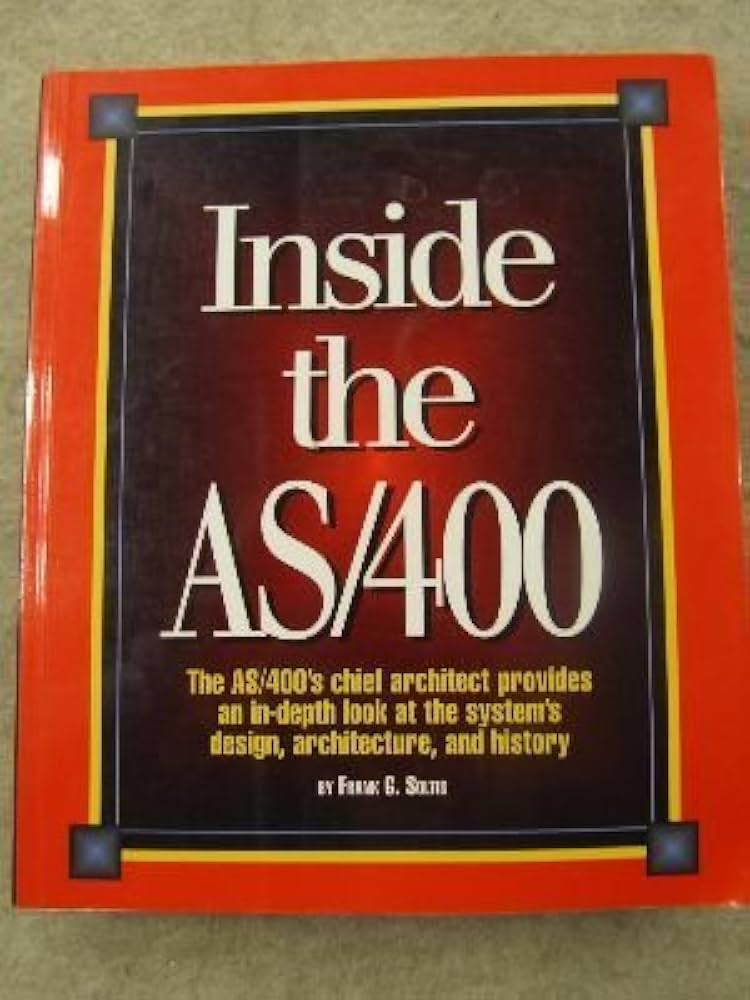 Inside the AS/400 : 日本語版 Amazon | Inside the as/400 | Soltis, Frank G | Design