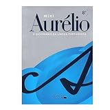 Minidicionário Aurélio Com Versão Eletrônica - Oitava Edição