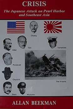 Hardcover Crisis: The Japanese Attack on Pearl Harbor and Southeast Asia Book