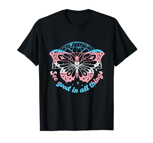 Transgender Sehen gut in allen Dingen Schmetterling Transsexuelle T-Shirt