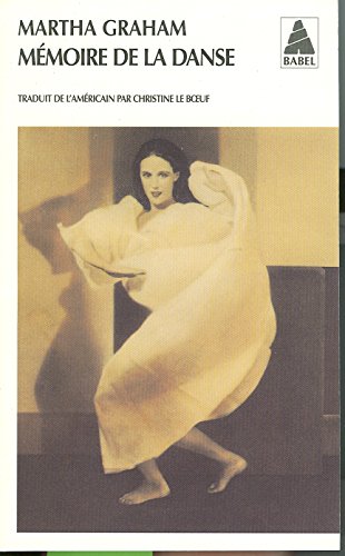 Mémoire de la danse [French] 2742742239 Book Cover
