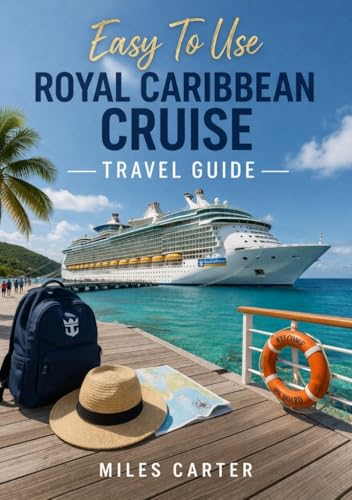 Easy To Use Royal Caribbean Cruise Travel Guide
