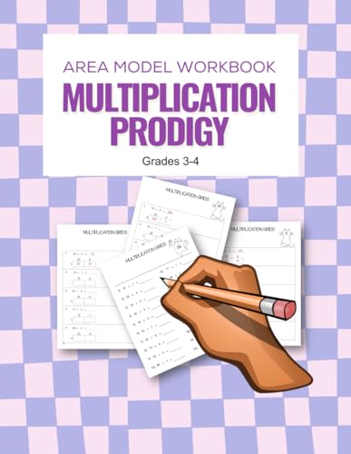 Area Model Workbook Multiplication Prodigy Grade 3-4: Math Mastery Skill-Building Drills for Success