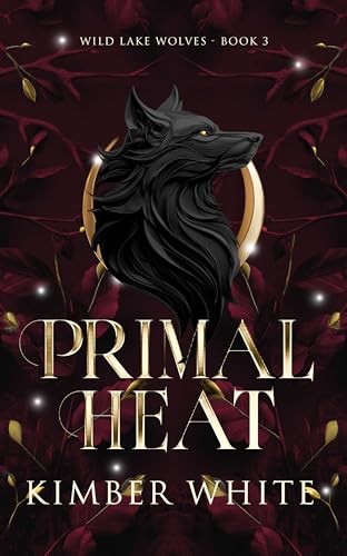 Primal Heat: Wolf Shifter Romance (Wild Lake Wolves Book 3)