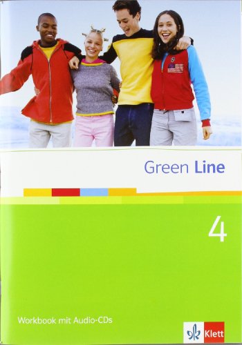 Green Line 4: Workbook 4 + Audio-CD Klasse 8 (Green Line. Bundesausgabe ab 2006) Green Line 4: Workbook 4 + Audio-CD Klasse 8 (Green Line. Bundesausgabe ab 2006)