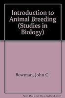 An introduction to animal breeding (Institute of Biology's Studies in biology ; no. 46) 0713124458 Book Cover