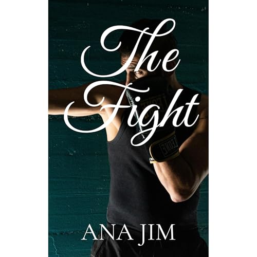 The Fight Audiolibro Por Ana Jim arte de portada