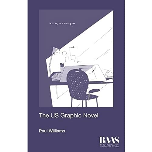 The US Graphic Novel (Critical Insights in American Studies, 1)
