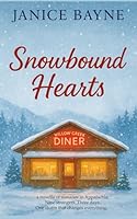 Snowbound Hearts: a novella of romance in Appalachia: Nine strangers. Three days. One storm that changes everything. B0G2LD3Y6B Book Cover
