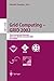 Produktbild Grid Computing - GRID 2002: Third International Workshop, Baltimore, MD, USA, November 18, 2002, Proceedings (Lecture Notes in Computer Science, 2536, Band 2536)