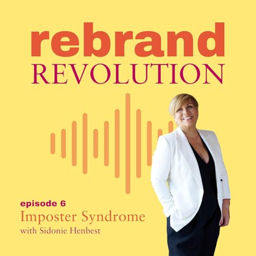 S1 Ep06 Imposter Syndrome