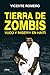 En Tierra de zombis: Vudú y miseria en Haití: 167 (Investigación)