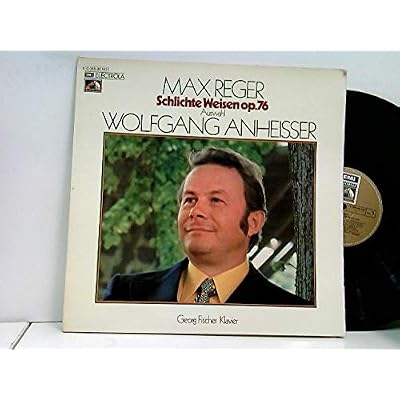Schlichte Weisen Op. 76 Auswahl / Wolfgang Anheisser, Georg Fischer, Klavier