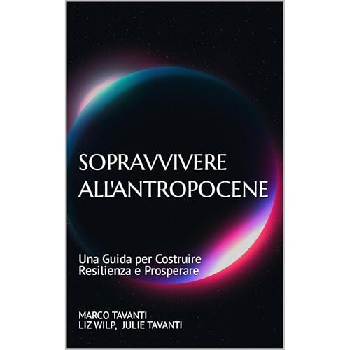 Sopravvivere all'Antropocene Audiolibro Por Marco Tavanti, Elizabeth Wilp, Julie Tavanti arte de portada