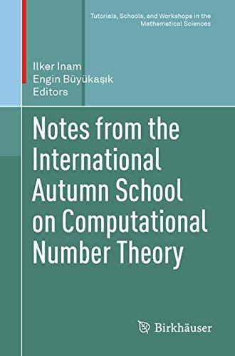 Buy Notes from the International Autumn School on Computational Number Theory — BookShops.in