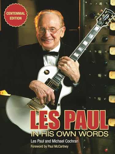Les Paul in His Own Words