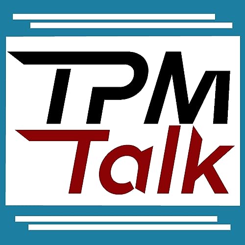 『TPM Talk - A Third Party Maintenance Podcast』のカバーアート