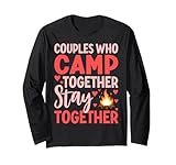 Couples Who Camp Together Stay Together Quote Manche Longue