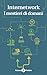 Internetwork: I mestieri di domani (Italian Edition)