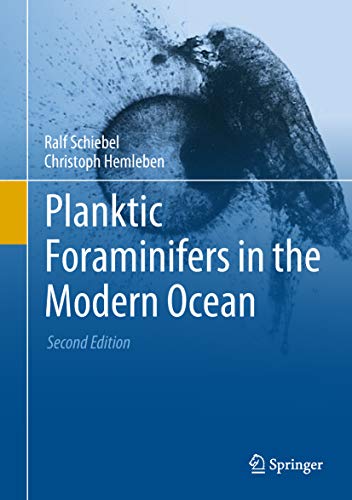 Planktic Foraminifers in the Modern Ocean (English Edition)