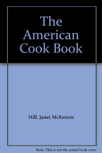 The American Cook Book B00200Z5F8 Book Cover