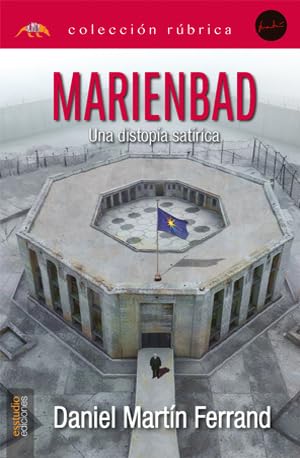 Marienbad, una distopía satírica