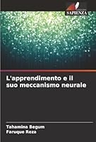 L'apprendimento e il suo meccanismo neurale (Italian Edition) 6202339640 Book Cover