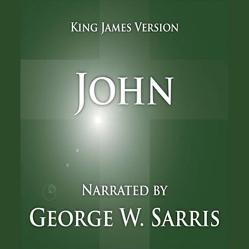 The Holy Bible KJV John (Audio Download) W. Sarris