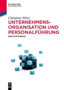 Paperback Unternehmensorganisation Und Personalf?hrung: Eine Einf?hrung [German] Book