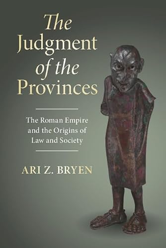 The Judgment of the Provinces by Ari Z. Bryen - 9781009730372