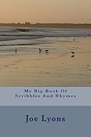 My Big Book Of Scribbles And Rhymes 1511693037 Book Cover