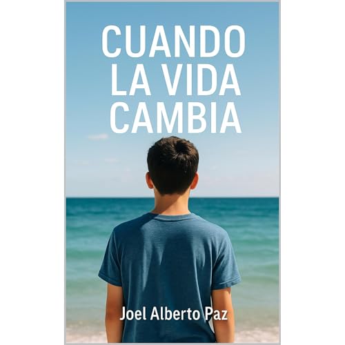 Joel Alberto Paz presents Cuando la vida cambia episode artwork