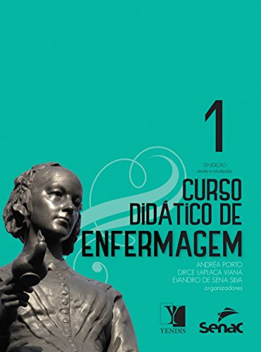 Curso Didático de Enfermagem (Volume 1) - Porto, Andréa