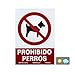 Señal PVC Prohibido perros, 21x30 cm
