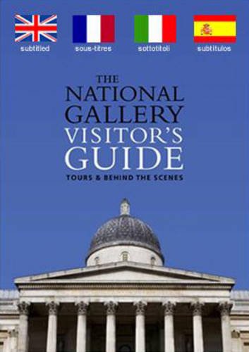 National Gallery's Visitor's Guide: 10 Self-guided Tours, with Foreign Subtitles (National Gallery London)